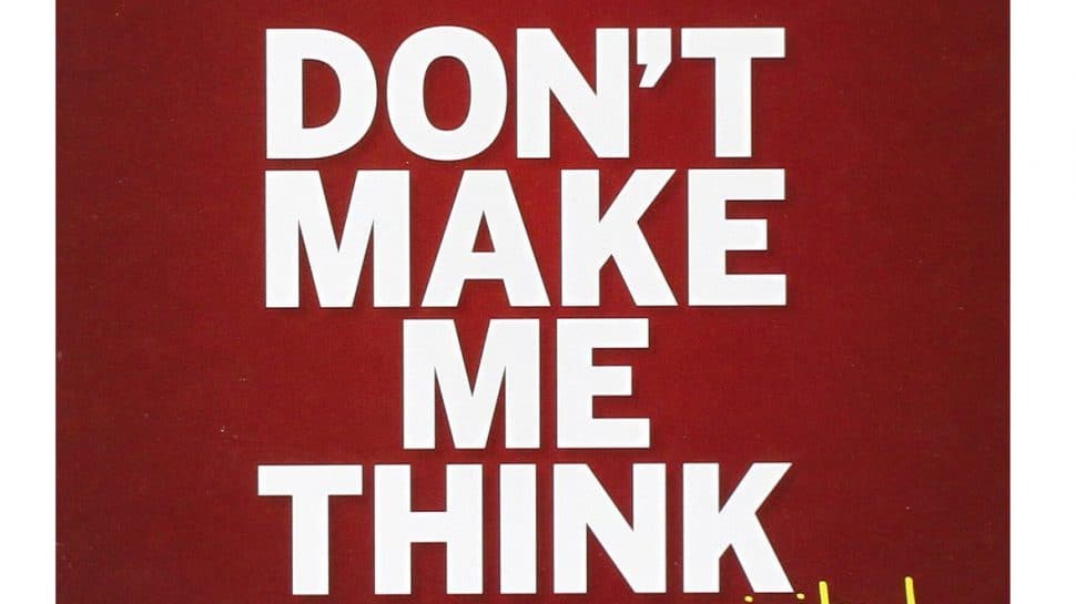 Don't Make Me Think (Revisited) by Steve Krug