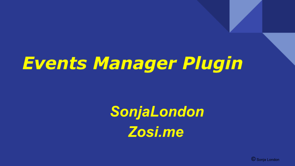 Cover Slide for Events Manager Plugin presentation by Sonja London